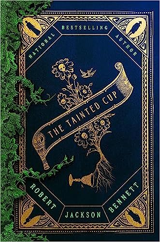 BOOK REVIEW: “The Tainted Cup” by Robert Jackson Bennett